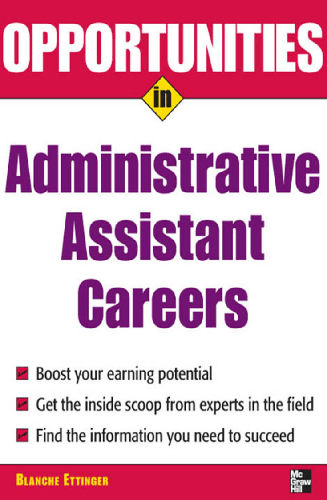 Cover image for Opportunities in Administrative Assistant Careers