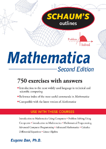 Schaum's Outline of Mathematica, 2ed
