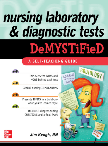 Cover image for Nursing Laboratory and Diagnostic Tests DeMYSTiFied