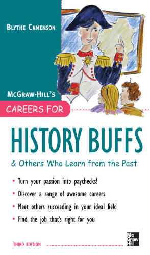 Cover image for Careers for History Buffs and Others Who Learn from the Past, 3rd Ed.