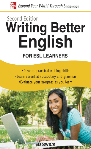Cover image for Writing Better English for ESL Learners, Second Edition