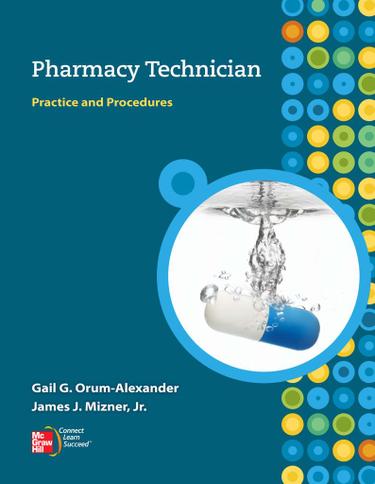Pharmacy Technician: Practice and Procedures