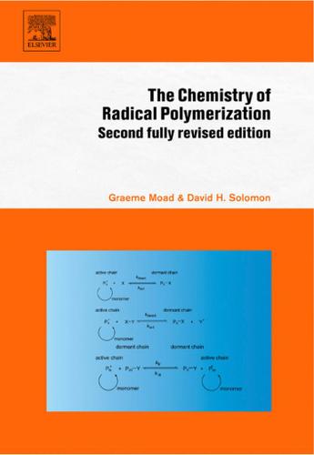 Cover image for The Chemistry of Radical Polymerization