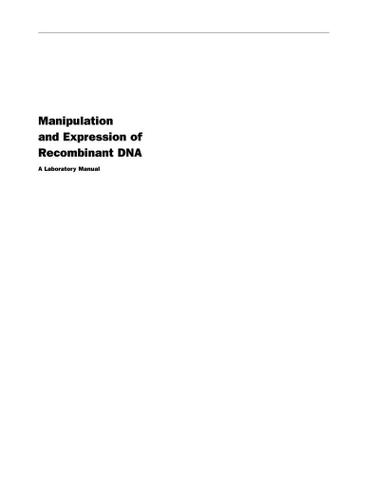 Cover image for Manipulation and Expression of Recombinant DNA