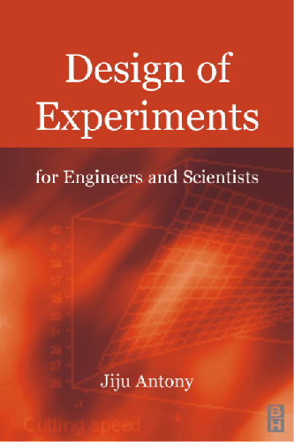 Cover image for Design of Experiments for Engineers and Scientists