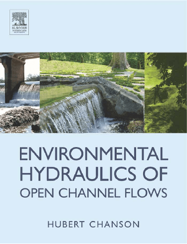 Cover image for Environmental Hydraulics for Open Channel Flows
