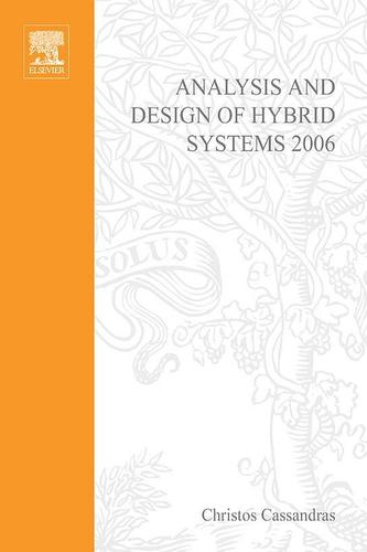 Cover image for Analysis and Design of Hybrid Systems 2006