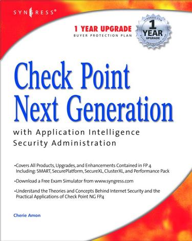 Cover image for Check Point Next Generation with Application Intelligence Security Administration