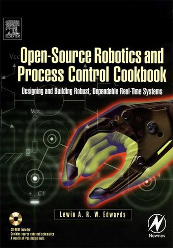 Cover image for Open-Source Robotics and Process Control Cookbook