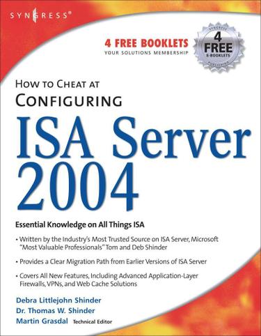 Cover image for How to Cheat at Configuring ISA Server 2004