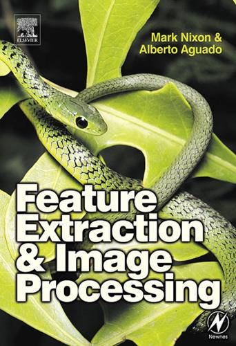 Cover image for Feature Extraction and Image Processing