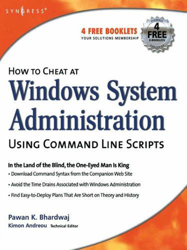 Cover image for How to Cheat at Windows System Administration Using Command Line Scripts
