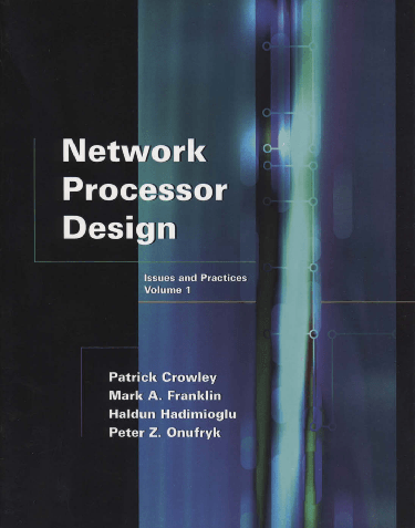 Cover image for Network Processor Design