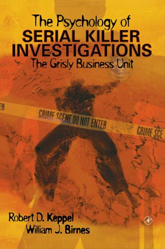 Cover image for The Psychology of Serial Killer Investigations