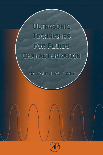 Cover image for Ultrasonic Techniques for Fluids Characterization