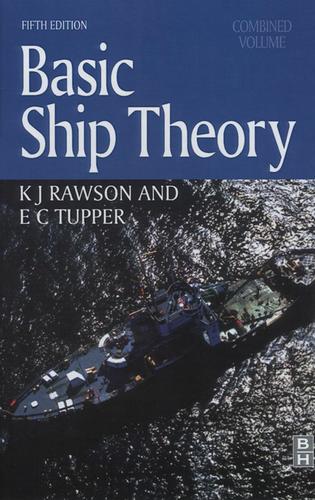 Basic Ship Theory, Combined Volume