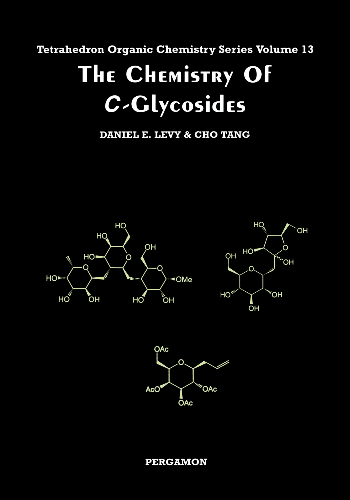 Cover image for The Chemistry of C-Glycosides