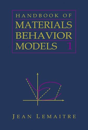 Cover image for Handbook of Materials Behavior Models, Three-Volume Set