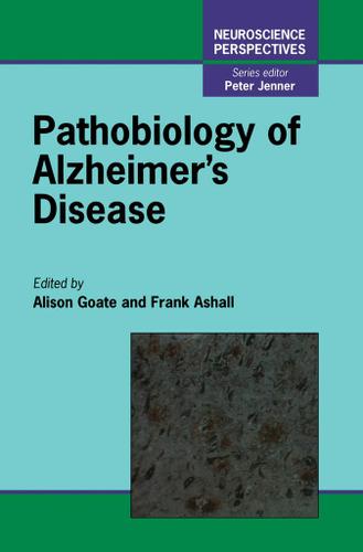 Cover image for Pathobiology of Alzheimer's Disease