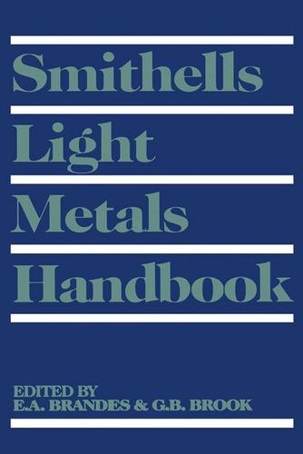 Cover image for Smithells Light Metals Handbook