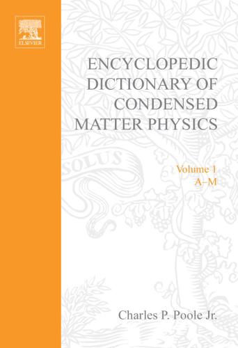 Cover image for Encyclopedic Dictionary of Condensed Matter Physics