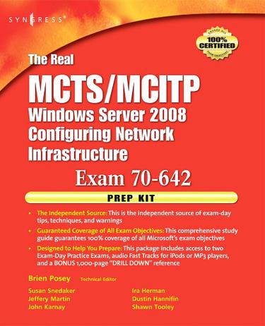 Cover image for The Real MCTS/MCITP Exam 70-642 Prep Kit