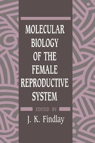 Cover image for Molecular Biology of the Female Reproductive System