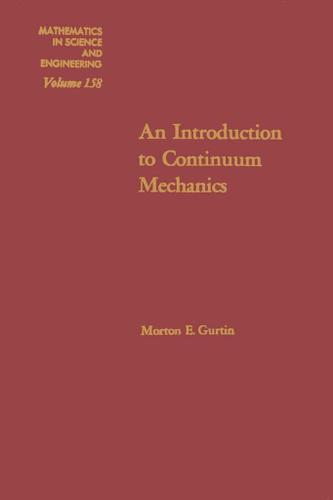 Cover image for An Introduction to Continuum Mechanics