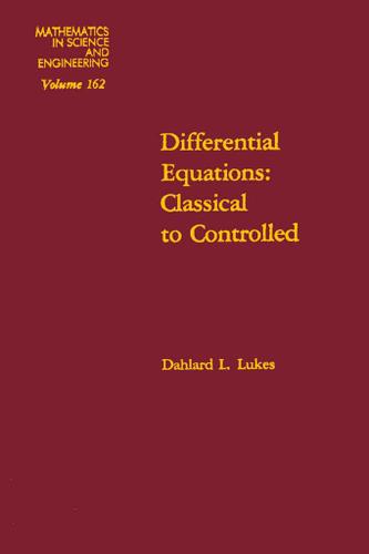 Cover image for Differential Equations: Classical to Controlled