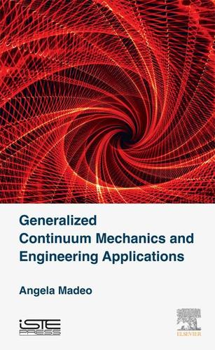Cover image for Generalized Continuum Mechanics and Engineering Applications