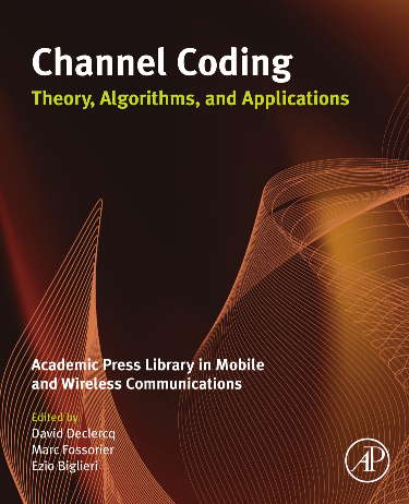 Cover image for Channel Coding: Theory, Algorithms, and Applications