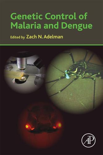 Cover image for Genetic Control of Malaria and Dengue