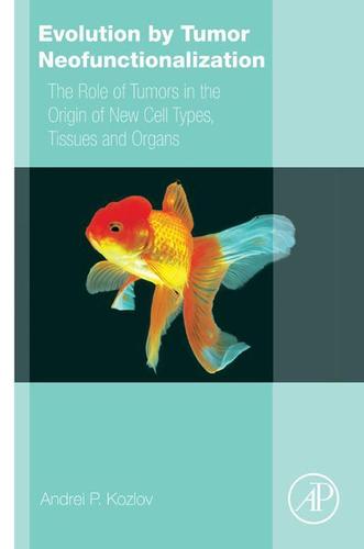Cover image for Evolution by Tumor Neofunctionalization