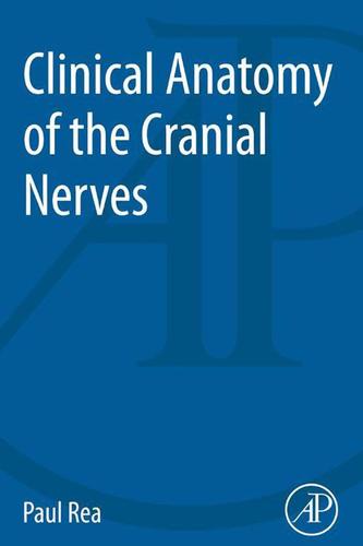 Cover image for Clinical Anatomy of the Cranial Nerves