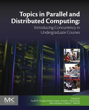 Cover image for Topics in Parallel and Distributed Computing
