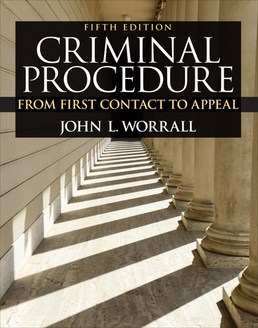 Criminal Procedure 5th Edition By: John L. Worrall - 9780133581188 ...