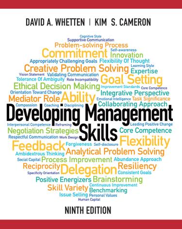 Developing Management Skills 9th Edition by: David A Whetten ...