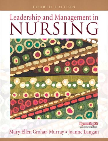 Leadership and Management in Nursing (Subscription)