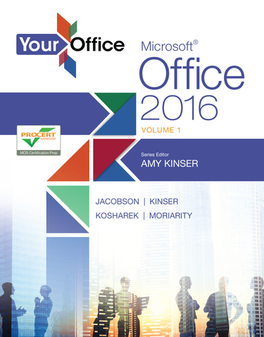 GO! with Microsoft Office 2016 Getting... by: Shelley Gaskin