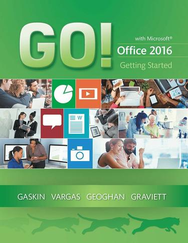GO! with Microsoft Office 2016 Getting Started (Subscription)