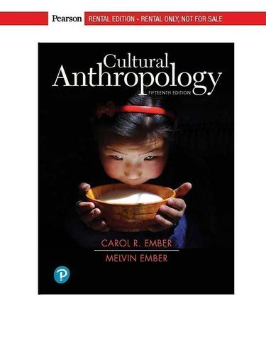 Cultural Anthropology (Subscription) 15th Edition | RedShelf