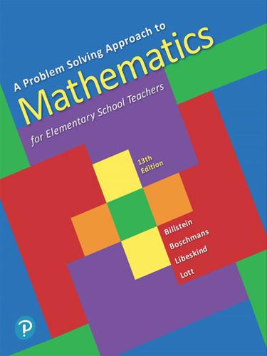 problem solving approach to mathematics for elementary school teachers a 13th edition