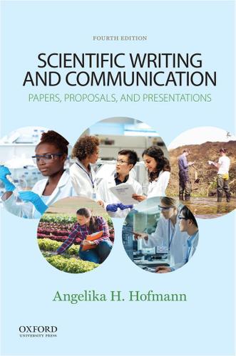 Scientific Writing and Communication 4th Edition by: Angelika H ...