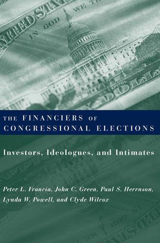 Cover image for The Financiers of Congressional Elections