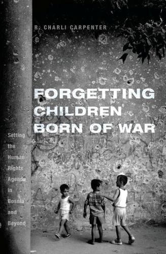 Cover image for Forgetting Children Born of War