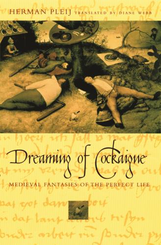Cover image for Dreaming of Cockaigne