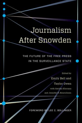 Cover image for Journalism After Snowden