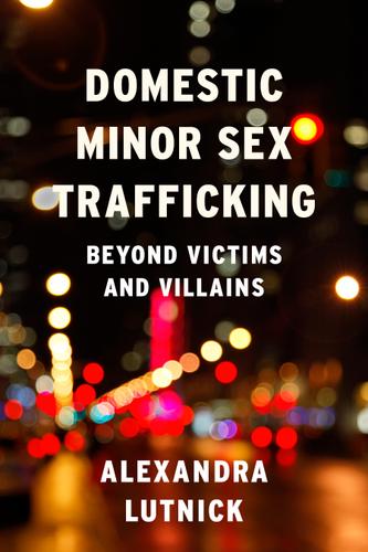 Cover image for Domestic Minor Sex Trafficking