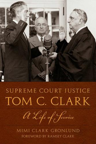 Supreme Court Justice Tom C. Clark