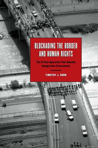 Blockading the Border and Human Rights